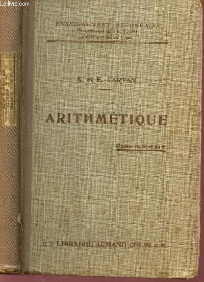 ARITHMETIQUE - CLASSES DE 6e ET DE 5e - ENSEIGNEMENT SECONDAIRE.