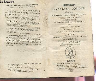 LECONS D'ANALYSE LOGIQUE - contenant des preceptes sur l'art d'analyser - des exercices et des sujets d'anlyse logique gradues et calculs sur les preceptes - suivies d'un programme de questions sur la seconde partie de la novelle grammaire francaise / 2e