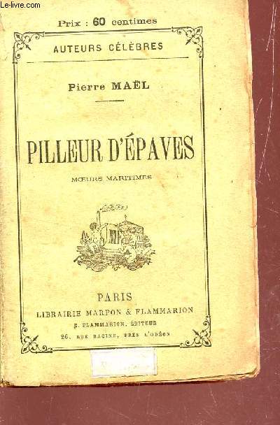 PILLEUR D'EPAVES - MOEURS MARITIMES.