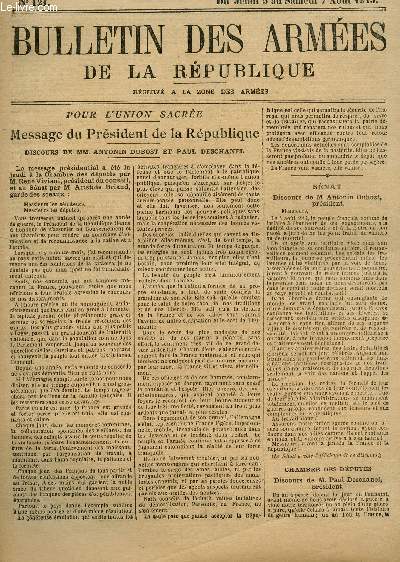 BULLETIN DES ARMEES DE LA REPUBLIQUE - N121 - DU 5 AY 7 AOUT 1915 + SUPPLEMENT / POUR L4UNION SACREE : MESSAGE DU PRESIDENT DE LA REPUBLQIUE - DISCOURS DE MM ANTONIN DUBOST ET PAUL DESCHANEL - SENAT - CHAMBRE DES DEPUTES - FAITS DE GUERRE - 