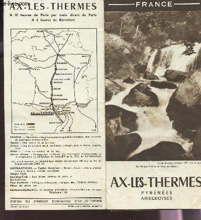 DEPLIANT AX-LES-THERMES - PYRENEES ARIEGEOISES.