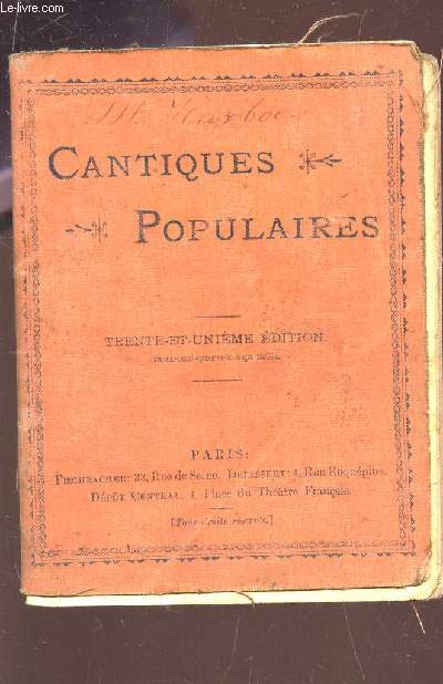 CANTIQUES POPULAIRES / 31e EDITION.