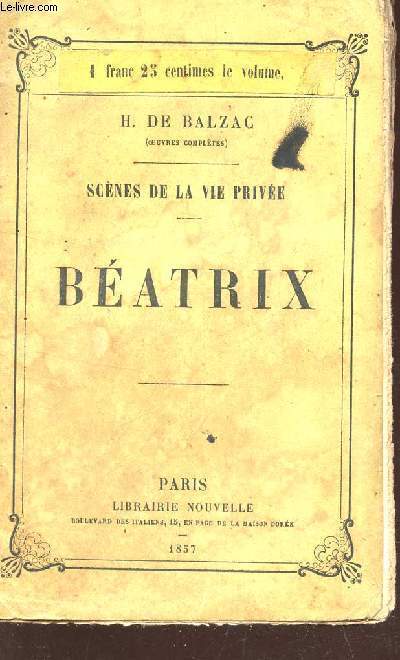 BEATRIX - SCENES DE L VIE PRIVEE.
