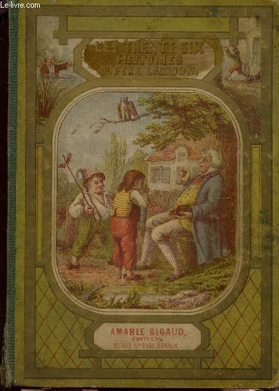 LES TRENTE SIX HISTOIRES DU PERE LARIDON.