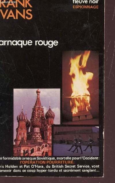 L'ARNAQUE ROUGE / ESPIONNAGE.