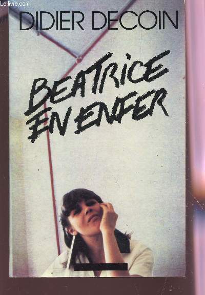 BEATRICE EN ENFER.