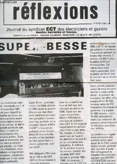 REFLEXIONS - JANVIER 1991 - JOURNAL DU SYNDICAT CGT DES ELECTIONS ET GAZIERS - SECTION RETRAITES ET VEUVES / SUPPLEMENT A LA 