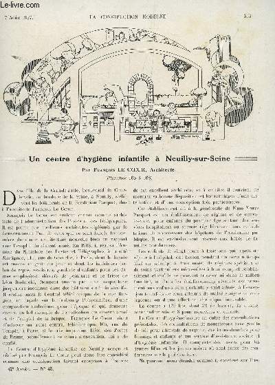 LA CONSTRUCTION MODERNE - N45 - 7 AOUT 1927 / UN CENTRE D'HYGIENE INFANTILE A NEUILLY SUR SEINE - LA PEINTURE AUX SALONS - UNE OEUVRE D'ART ORIENTALE ....