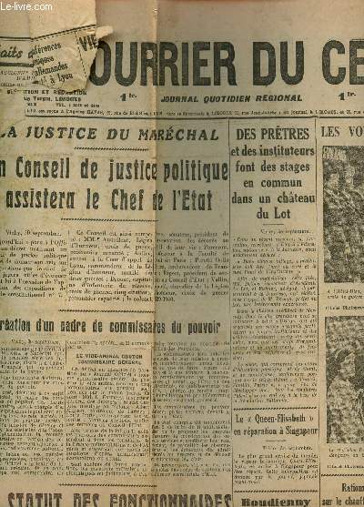 LE COURRIER DU CENTRE - N271 - 1er OCTOBRE 1941 / LA JUSTICE DU MARECHAL : UN CONSEIL DE JUSTICE POLITIQUE ASSISTERA LE CHEF DE L'ETAT - LES VOYAGES DU MARECHAL / KIEV MA VILLE NATALE - L'ETAU SE RESSERRE AUTOUR DE LENINGRAD ET D'ODESSA.....