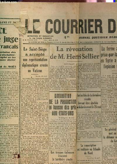LE COURRIER DU CENTRE - N141 - 21 MAI 1941 / LAFRANCE EST SEULE JUGE DES INTERETS FRANCAIS - LA REVOCATION DE M. HENRI SELLIER - LA FERME ATTITUDE PRISE PAR LA FRANCE EN SYRIE A RASSURE L'OPINION TURQUE....