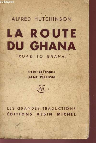 LA ROUTE DE GHANA / COLLECTION 