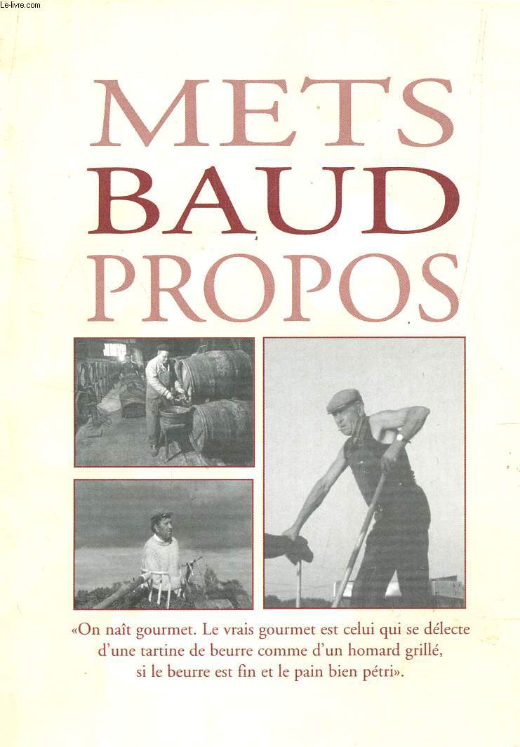 METS BAUD PROPOS - CARTE DU RESTAURANT BAUD ET MILLET.