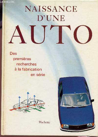 NAISSANCE D'UNE AUTO.