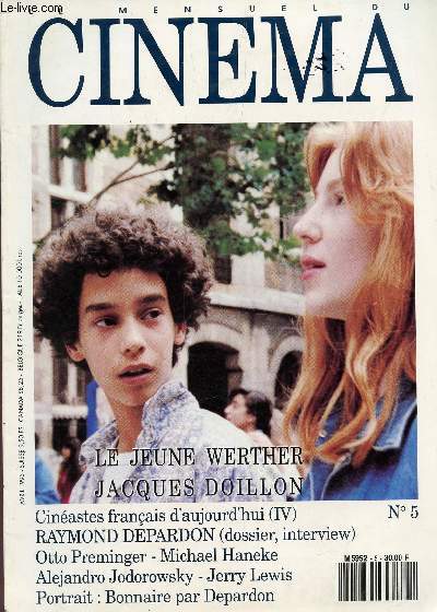 LE MENSUEL DU CINEMA - AVRIL 1993 - N5 / LE JEUNE WERTHER, JACQUES DOILLON - CINEASTES FRANCAIS D'AUJOURD'HUI - RAYMOND DEPARDON - OTTO PREMINGER - M. HANEKE -A. JODOROWSKY - J. LEWIS - BONNAIRE PAR DEPARDON...