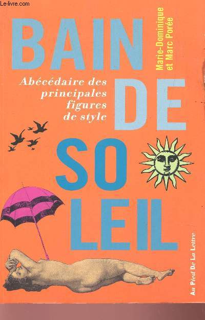 BAIN DE SOLEIL - ABECEDAIRE DES PRINCIPALES FIGURES DE STYLE.