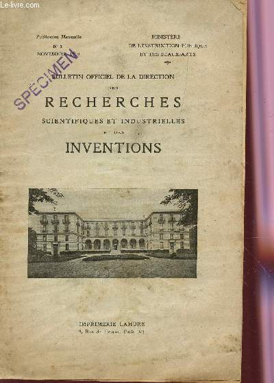 BULLETIN OFFICIEL DE LA DIRECTION DES RECHERCHES SCIENTIFIQUES ET INDUSTRIELLES ET DES INVENTIONS - N1 - NOVEMBRE 1919.