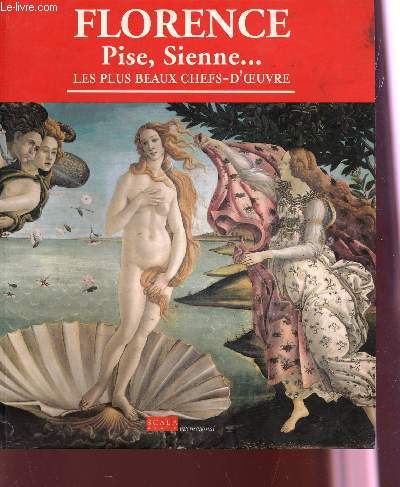 FLORENCE - PISE, SIENNE... / COLLECTION 