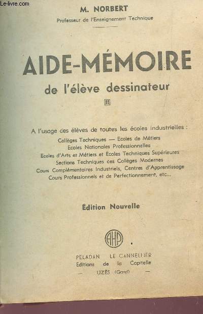 AIDE MEMOIRE DE L'ELEVE DESSINATEUR / A l