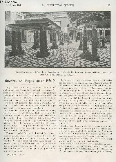 LA CONSTRUCTION MODERNE : 41 ANNEE - FASCICULE N2 - 11 OCTOBRE 1925 - OUVRITA T-ON L'EXPOSITION EN 1926? - LES SCULPTEURS-DECORATEURS A L'EXPOSITION DES ARTS DECORATIFS...