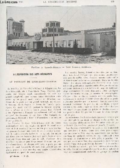 LA CONSTRUCTION MODERNE : 41 ANNEE - FASCICULE N15 - 10 JANVIER 1926 / LE PAVILLON DE LYON-SAINT ETIENNE - LA CITE INDUSTRIELLE DE TONY GARNIER - CHRNIQUE DES DOMMAGES DE GUERRE...
