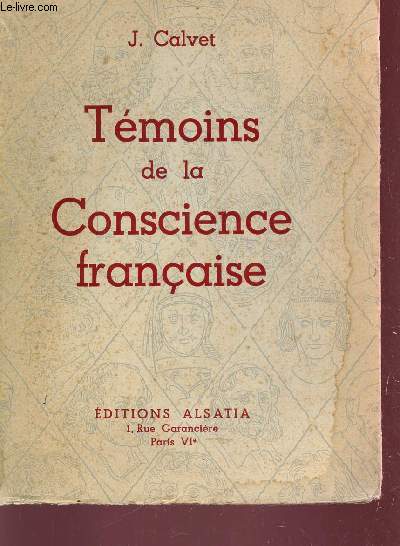 TEMOINS DE LA CONSCIENCE FRANCAISE.