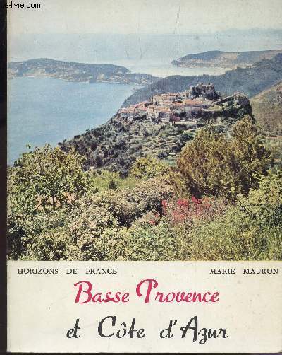 BASSE PROVENCE ET COTE D'AZUR / COLLECTION 