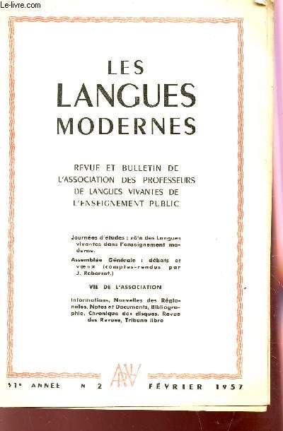 LES LANGUES MODERNES- 51e ANNEE - N2 - FEVRIER 1957.