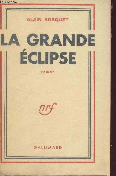 LA GRANDE ECLIPSE / DEUXIEME EDITION.
