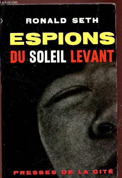 ESPIONS DU SOLEIL LEVANT.