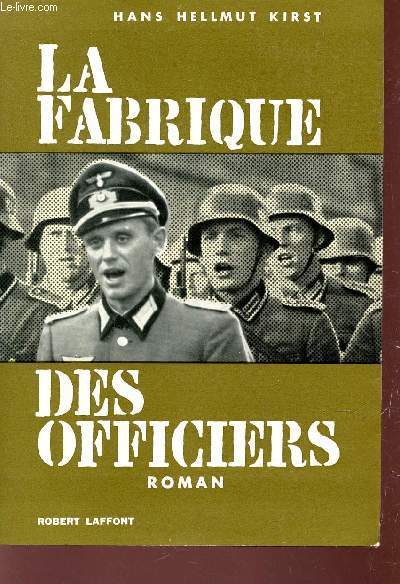 LA FABRIQUE DES OFFICIERS / COLLECTION 