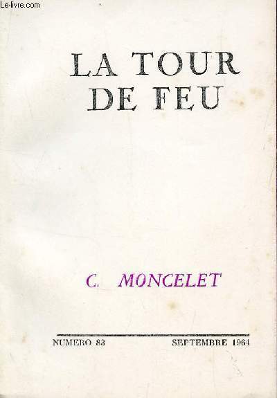 LA TOUR DE FEU - NUMERO 83 - SEPTEMBRE 1964.