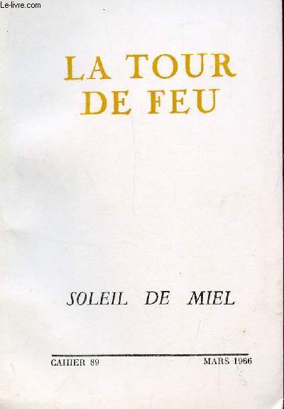 SOLEIL DE MIEL / LA TOUR DE FEU - NUMERO 89 - MARS 1966.