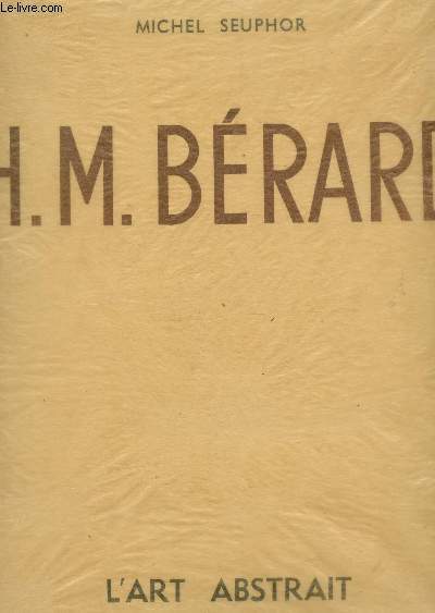 H.M. BERARD - 14 PLANCHES EN COULEURS - L'ART ABSTRAIT / COMPLET.