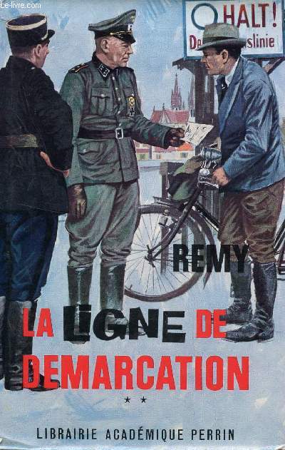 LA LIGNE DE DEMARCATION - TOME 2.