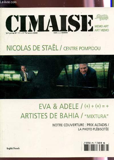 CIMAISE - 50e ANNEE - N274 - 2e TRIMESTRE 2003 / NICOLAS DE STAEL (CENTRE POMPIDOU) - EVA ET ADELE - ARTISTES DE BAHIA ....