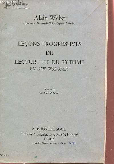 LECONS PROGRESSIVES DE LECTURE ET DE RYTHME - VOLUME II : CLE DE SOL ET Fa - 4e.