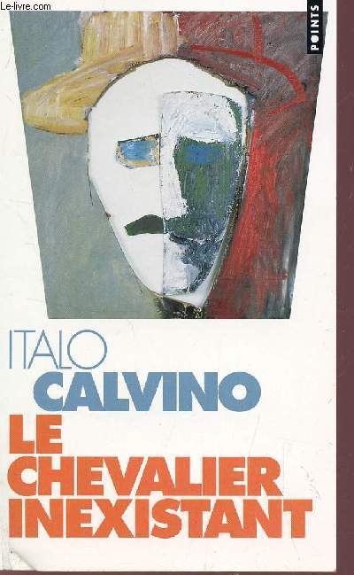 LE CHEVALIER INEXISTANT.