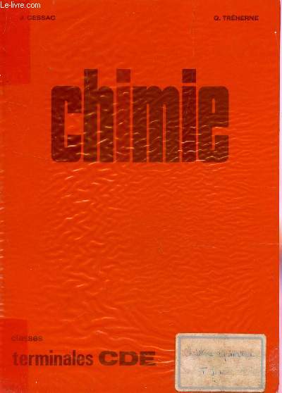 CHIMIE - CLASSES DE TERMINALES CDE / PROGRAMME DE 1966.