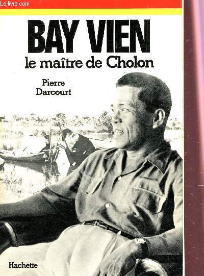 BAY VIEN, LE MAITRE DE CHOLON / COLLECTION 
