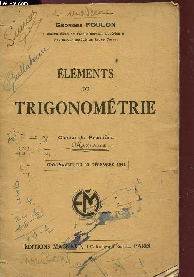 ELEMENTS DE TRIGONOMETRIE - CLASSE DE PREMIERE - PROGRAMME DU 23 DECEMBRE 1941.