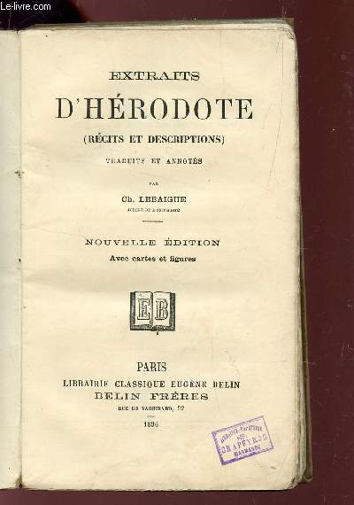 EXTRAITS D'HERODOTE (RECITS ET DESCRIPTIONS).