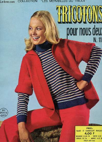 TRICOTONS POUR NOUS DEUX - N111 - annee 1975 / VESTE MARINERE - ETOLE DIL D'ECOSSE - VESTE TWEED - CARDIGAN - ROBE BOUCLETTE - PUL OVER RAYE A COL ROULE - PULL OVER - VESTE - CARDIGAN - PULL OVER A COL ROULE - ENSEMBLE BOUCLETTE AU CROCHET - VESTE ETC..