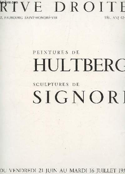 EXPOSITION DE HULTBERG / SIGNORI - PEINTURES ET SCULPTURES / DU 21 JUIN AU 16 JUILLET 1957.