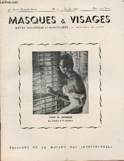 MASQUES ET VISAGES - 48e ANNEE - N44 - JANVIER 1957.