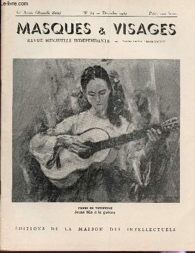 MASQUES ET VISAGES - 50e ANNEE - N54 - DECEMBRE 1957.