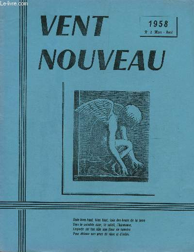 VENT NOUVEAU - REVUE DES ECRIVAINS ET DES ARTISTES DE L'ENSEIGNEMENT - N2 - MARS-AVRIL 1958.