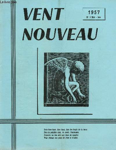 VENT NOUVEAU - REVUE DES ECRIVAINS ET DES ARTISTES DE L'ENSEIGNEMENT - N3 - MAI-JUIN 1957.