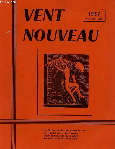 VENT NOUVEAU - REVUE DES ECRIVAINS ET DES ARTISTES DE L'ENSEIGNEMENT - N4 - JUILLET-AOUT 1957.