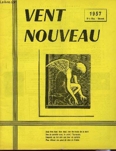 VENT NOUVEAU - REVUE DES ECRIVAINS ET DES ARTISTES DE L'ENSEIGNEMENT - N6 - NOV-DECEMBRE 1957.