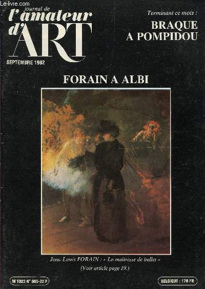 LE JOURNAL DE L'AMATEUR D'ART - SEPTEMBRE 1982 - N685 / FORAIN A ALBI - BRAQUE A POMPIDOU....